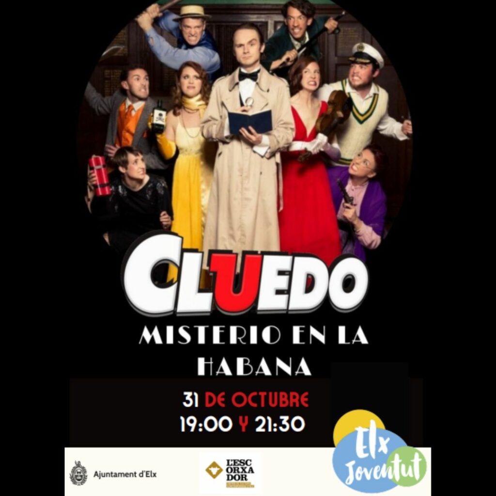 Cartel evento, Cluedo, Misterio en la Habana el 31 de octubre en el Centro Cultural L'Escorxador. Halloween Elche