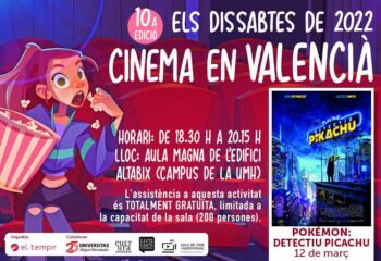 Cicle Cinema Infantil en Valencià POKEMON DETECTIU PICACHU El Tempir Aula Magna UMH Elx banner