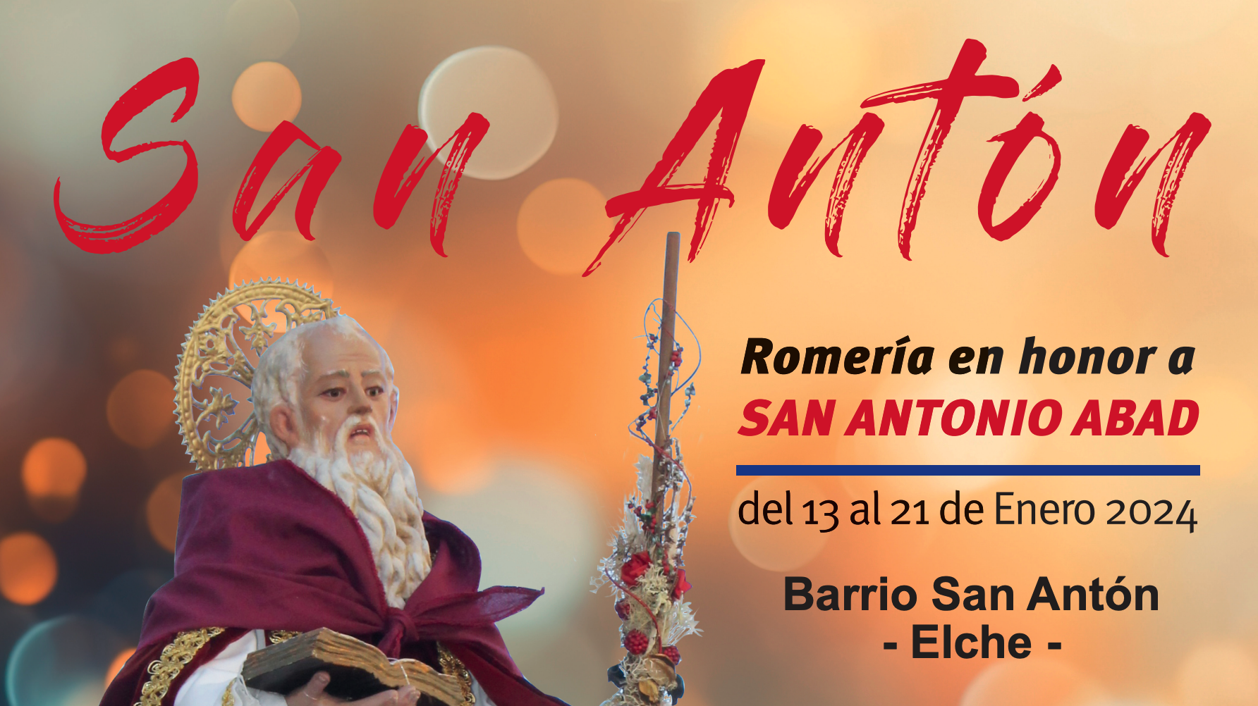 Foto del cartel de Fiestas de San Antón Elche que tendrán lugar del 13 al 21 de enero de 2024